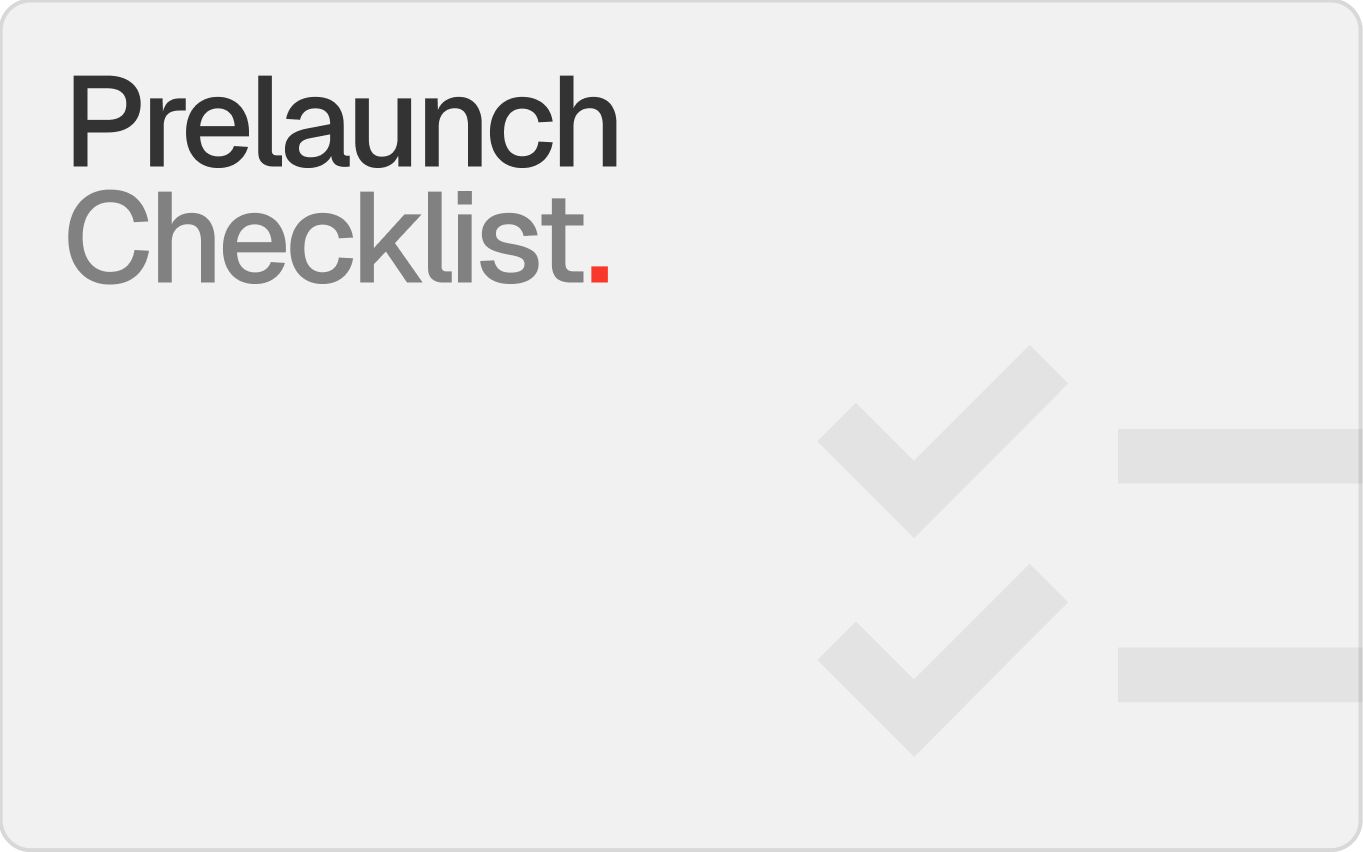 Prelaunch Checklist title card with check marks